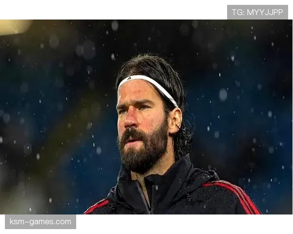 阿利松转会利物浦内幕曝光：深度解析幕后谈判过程